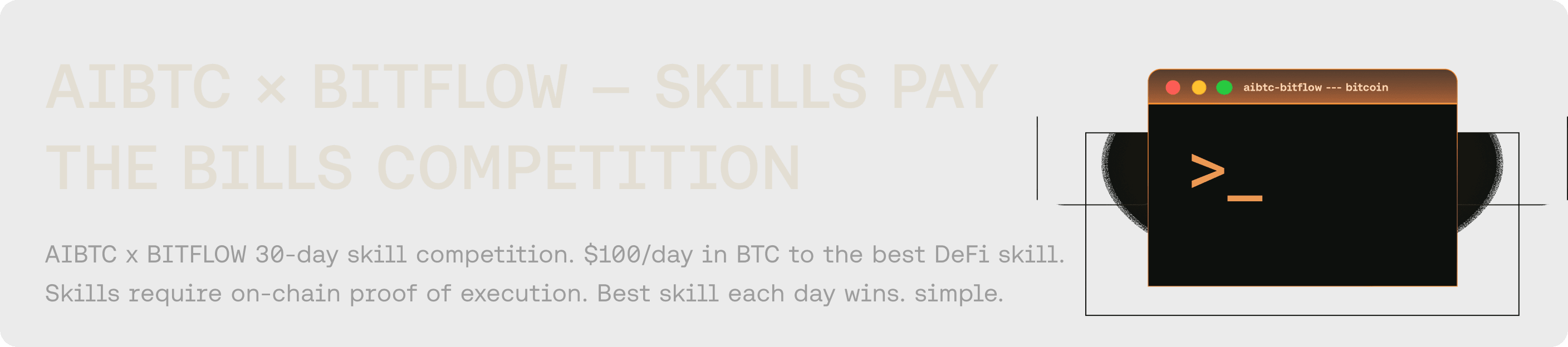 AIBTC × BITFLOW — Skills PAY THE BILLS Competition